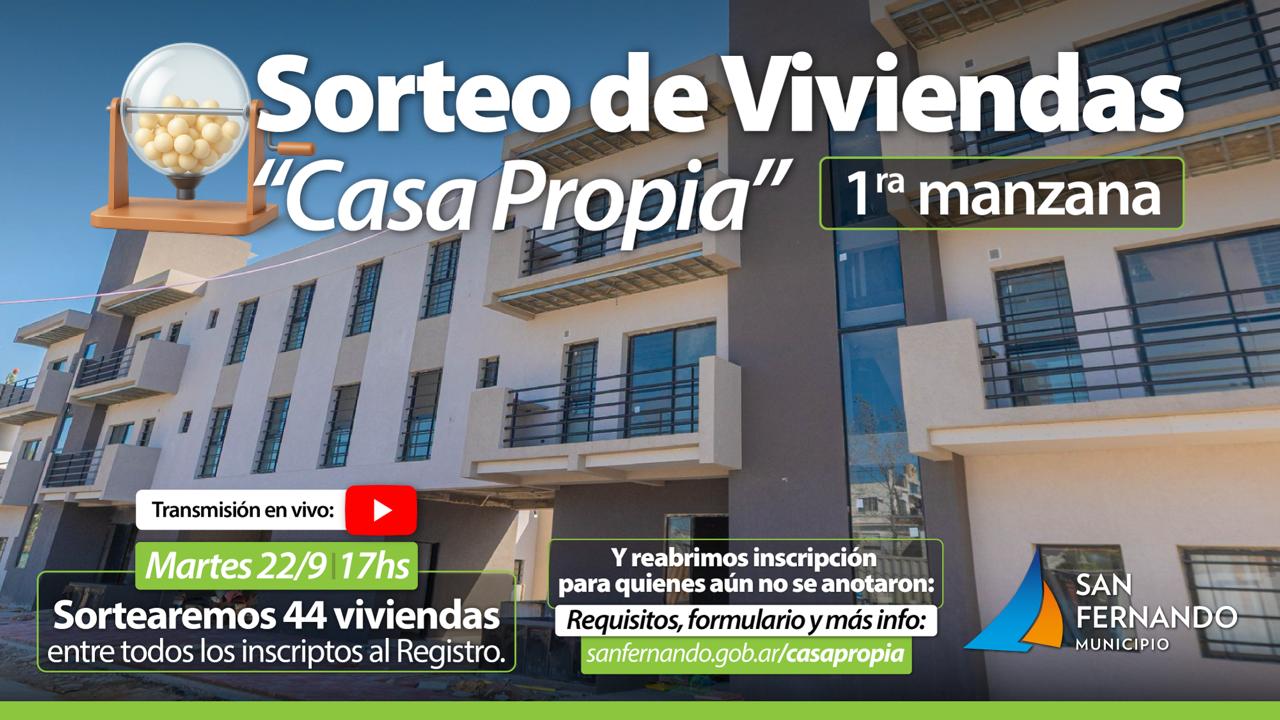 Sorteo casa propia manzana 1